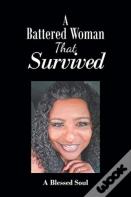 A Battered Woman That Survived