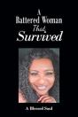 A Battered Woman That Survived - Preview