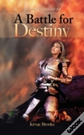 A Battle For Destiny