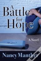 A Battle For Hope