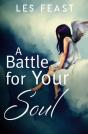 A Battle For Your Soul - Preview
