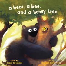 A Bear, A Bee, And A Honey Tree