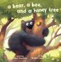 A Bear, A Bee, And A Honey Tree - Preview