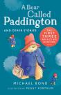 A Bear Called Paddington And Other Stories - Preview
