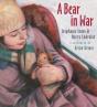 A Bear In War - Preview