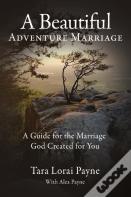A Beautiful Adventure Marriage