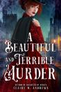 A Beautiful And Terrible Murder - Preview