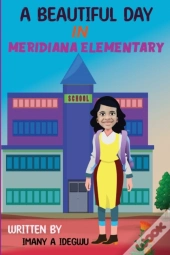 A Beautiful Day In Meridiana Elementry School