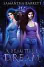A Beautiful Dream - Preview