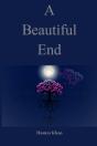 A Beautiful End - Preview