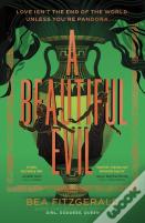 A Beautiful Evil