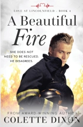 A Beautiful Fire