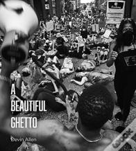 A Beautiful Ghetto