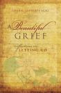 A Beautiful Grief - Preview
