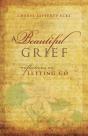 A Beautiful Grief - Preview