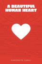 A Beautiful Human Heart - Preview