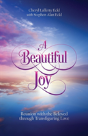 A Beautiful Joy - Preview