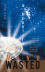 A Beautiful Mind Wasted - Preview