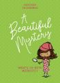 A Beautiful Mystery - Preview