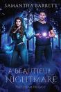 A Beautiful Nightmare - Preview