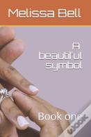 A Beautiful Symbol