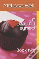 A Beautiful Symbol