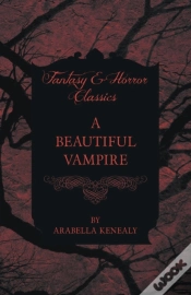 Capa do artigo A Beautiful Vampire (Fantasy And Horror Classics)