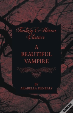 Capa do artigo A Beautiful Vampire (Fantasy And Horror Classics)