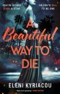 A Beautiful Way To Die - Preview