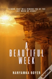 A Beautiful Week