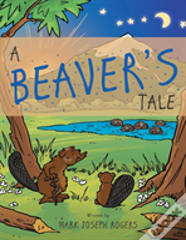A Beaver'S Tale