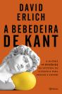 A Bebedeira de Kant - Preview