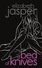 A Bed Of Knives - Preview