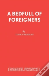 A Bedfull Of Foreigners