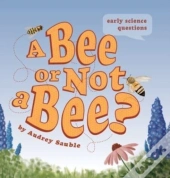 A Bee Or Not A Bee?