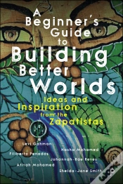Capa do artigo A Beginner’S Guide To Building Better Worlds