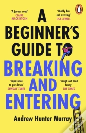 Capa do artigo A Beginnerâ€™S Guide To Breaking And Entering