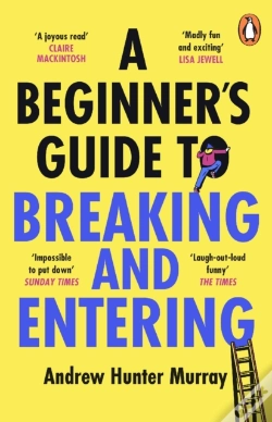 Capa do artigo A Beginnerâ€™S Guide To Breaking And Entering