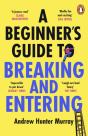 A Beginnerâ€™S Guide To Breaking And Entering - Preview