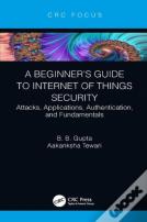 A Beginnerâ€™S Guide To Internet Of Things Security