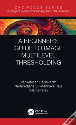 Capa do artigo A Beginnerâ€™S Guide To Multilevel Image Thresholding