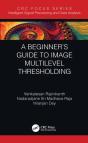 A Beginnerâ€™S Guide To Multilevel Image Thresholding - Preview