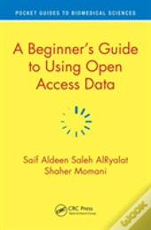 A Beginnerâ€™S Guide To Using Open Access Data