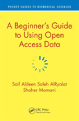 A Beginnerâ€™S Guide To Using Open Access Data