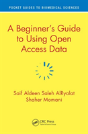 A Beginnerâ€™S Guide To Using Open Access Data - Preview