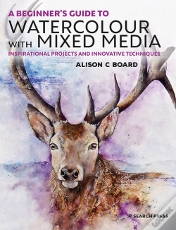 Capa do artigo A Beginnerâ€™S Guide To Watercolour With Mixed Media
