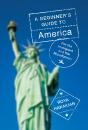A Beginner'S Guide To America - Preview