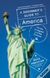 A Beginner'S Guide To America