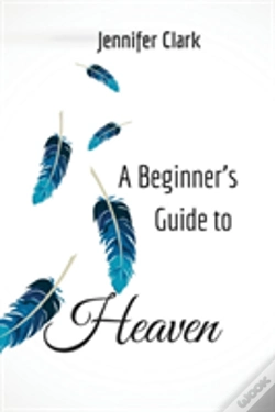 Capa do artigo A Beginner'S Guide To Heaven