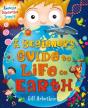 A Beginner'S Guide To Life On Earth - Preview